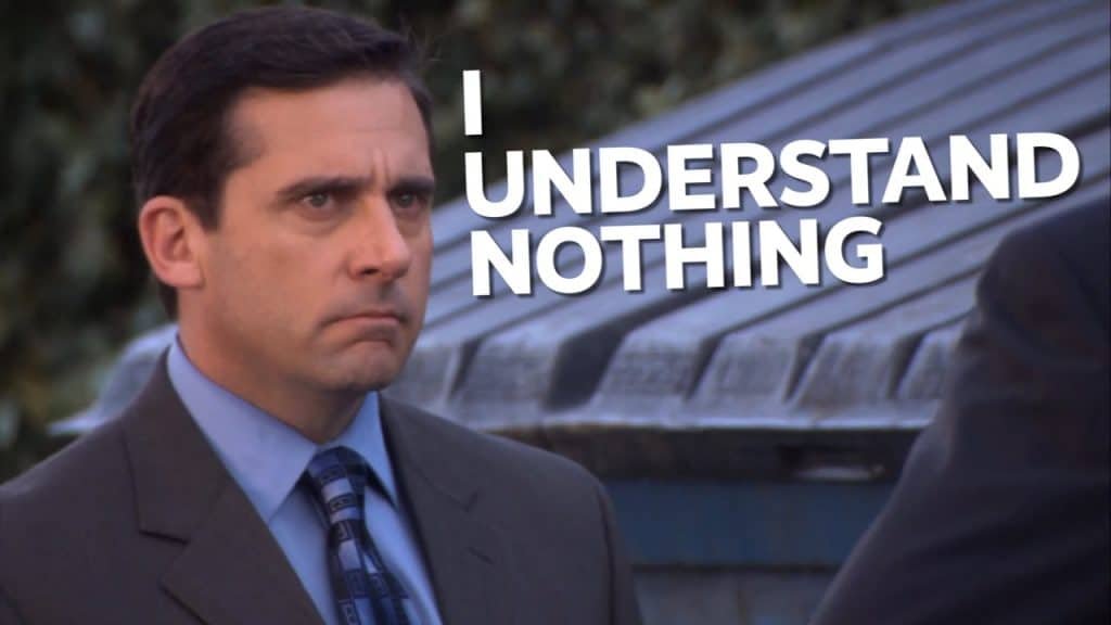 I understand nothing - Screenshot from The Office
